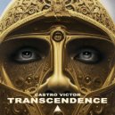 Castro Victor - Transcendence (Original Mix)