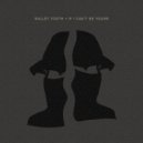 Bullet Tooth - IF I CAN'T BE YOURS