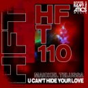 Maickel Telussa - U Can't Hide Your Love