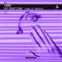 Laau - Attention (Dalla Remix)