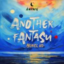 Yonel Hd - Another Fantasy (Original Mix)