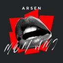 ARSEN - Mon Ami ()