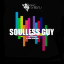 Soulless Guy - To Show You My love (Original Mix)