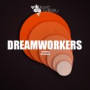 Dreamworkers - The Fantasy (Original Mix)