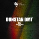 Dunstan DMT - Shudder