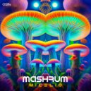 Mashrum - Micelio