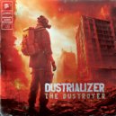 Dustrializer - Rise Up Together