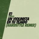POMATA - Un Violinista En Tu Tejado (Hardstyle Remix) (Original Mix)