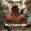 Ollie Twist - Playground