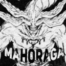 da1tenshi` & kasane` - MAHORAGA ()