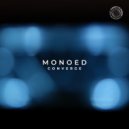 Monoed - Converge (Original Mix)