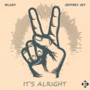 Wlady, Jeffrey Jey - It\'s Alright (Extended Mix)