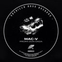 MAC-V - Propa Don Dada (Original Mix)