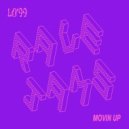 LO'99 - Movin Up