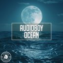 Audioboy - Ocean (Extended Mix)