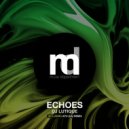 DJ Lutique - Echoes (AYU (UA) Remix)