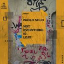 Paolo Solo - Not Everything Is Lost