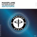 MakeFlame & Nabil El-Sayeh - Antiutopia (Extended Mix)