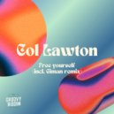 Col Lawton - Free Yourself (Giman Rmx)