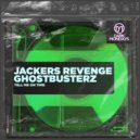 Jackers Revenge, Ghostbusterz - Tell Me On Time