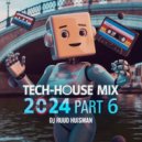 Ruud Huisman - Tech-House Mix (part 6)