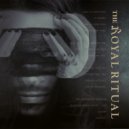 The Royal Ritual - Pleasure Hides Your Needs (Arcane Asylum Remix)