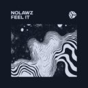 NoLawz - Feel It ()