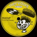 Seb Skalski & Rona Ray - It's Getting Started