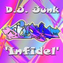 DJ Junk - Infidel (Original Mix)