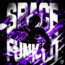 FxraonKid - SPACE FUNK 1.0