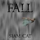 Siam Cat - Fall (Original Mix)