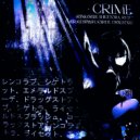 R3NK0RX8 & SHIGETORA & RYseT & drxgstxre & KXRDE & EmeraldSplash - CRIME ()