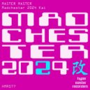 Master Master - Madchester 2034 (Original Mix)
