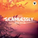 Bass Ace - Seamlessly (Original Mix)