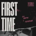 Col Lawton, FederFunk - First Time (Original Mix)