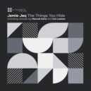 Jamie Jaq - The Things You Hide (Manuel Kane Remix)