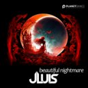 JLUIS - Beautiful Nightmare (Original Mix)