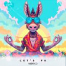 Nedisco - Let\'s F*K (Extended Mix)