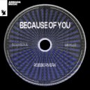 Souxsoul & Sibylle - Because Of You