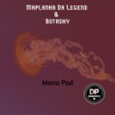 Maplanka Da Legend & Botasky - Mono Pad (Original Mix)