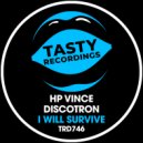 Discotron & HP Vince - I Will Survive (No Beats Mix)