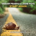Vikram Prabhu & Jodie Poye - Start Again