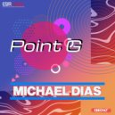 Michael Dias - Point G (Original Mix)