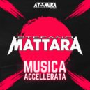 Stefano Mattara - Musica Accelerata