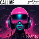 Iceman - Call Me (Original Mix)