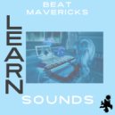 Beat Mavericks - Learn Sounds ()