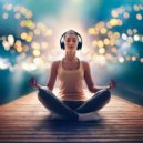 Harmonious Balance & Meditate for Balance & Meditation and Balance - Resonating Inner Calm