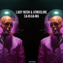 Lady Neon & Atmosline & Fool The Hat - Sa-Ri-Ga-Ma
