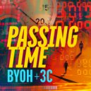 B.Y.O.H. & 3C - Passing Time ()