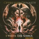 Oppressed Dynasty & Breezy Panther - I Write The Songs (Upbeat Remix)